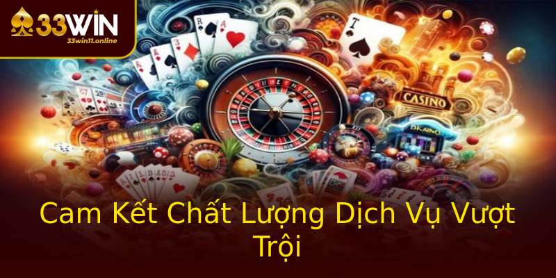 Cam Kết Chất Lượng Dịch Vụ Vượt Trội Cam Kết Chất Lượng Dịch Vụ Vượt Trội
