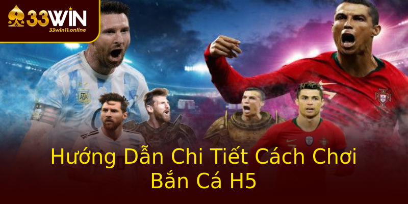 Hướng Dẫn Chi Tiết Cách Chơi Bắn Cá H5 Hướng Dẫn Chi Tiết Cách Chơi Bắn Cá H5