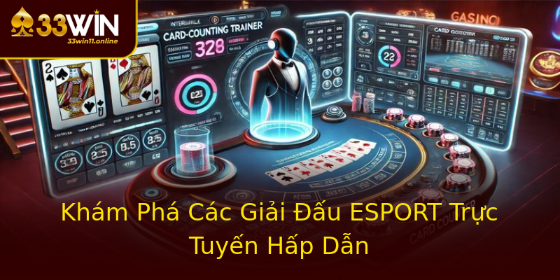 Khám Phá Các Giải Đấu ESPORT Trực Tuyến Hấp Dẫn Khám Phá Các Giải Đấu ESPORT Trực Tuyến Hấp Dẫn