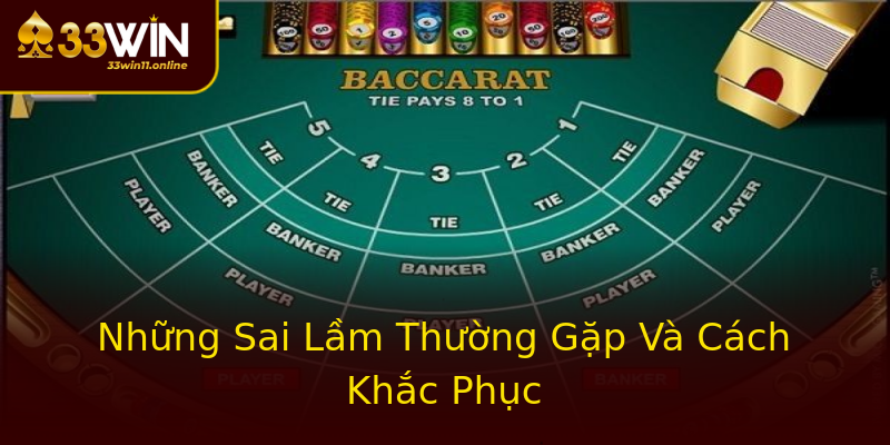 Những Sai Lầm Thường Gặp Và Cách Khắc Phục Những Sai Lầm Thường Gặp Và Cách Khắc Phục